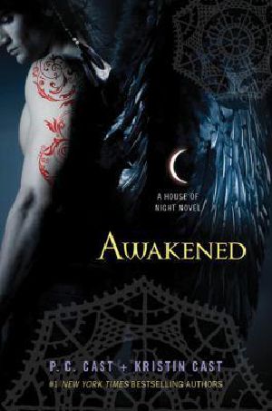 [House of Night 08] • Awakened · A House of Night Novel